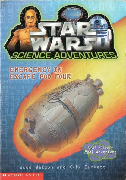Read Star Wars Science Adventures 001 - Emergency in Escape Pod Four online