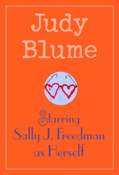 Read Starring Sally J. Freedman as Herself online