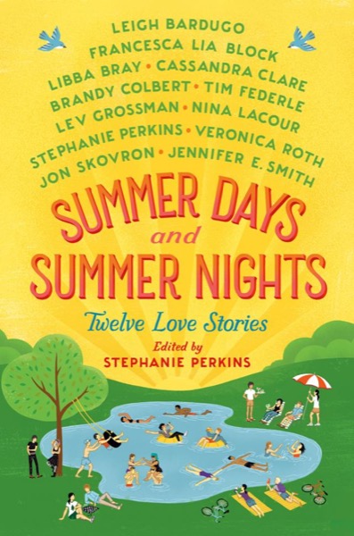 Read Summer Days and Summer Nights: Twelve Love Stories online