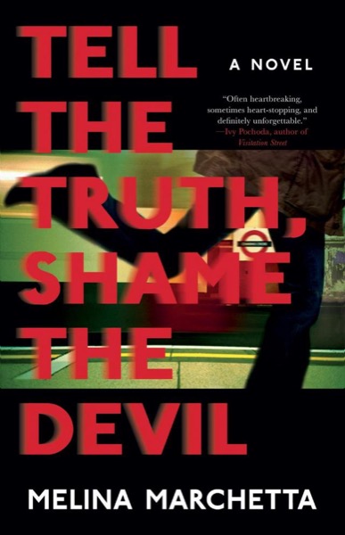 Read Tell the Truth, Shame the Devil online