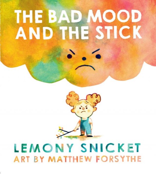 Read The Bad Mood and the Stick online