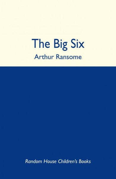 Read The Big Six: A Novel online