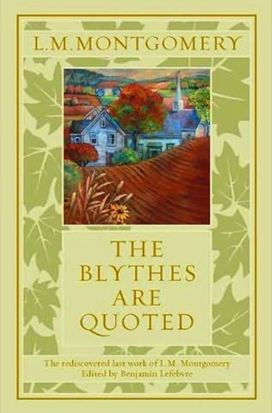 Read The Blythes Are Quoted online