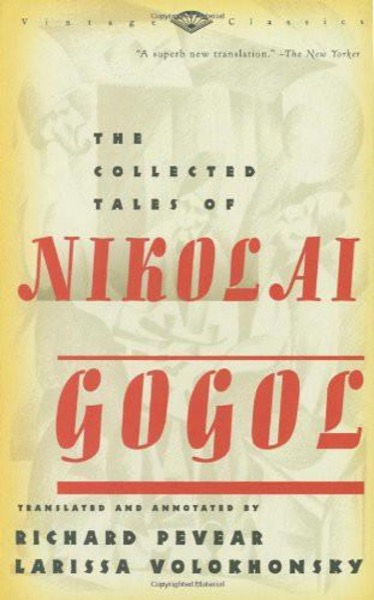 Read The Collected Tales of Nikolai Gogol online