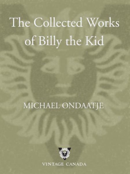 Read The Collected Works of Billy the Kid online