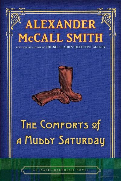 Read The Comforts of a Muddy Saturday online