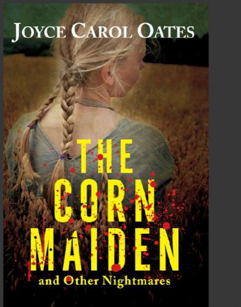 Read The Corn Maiden: And Other Nightmares online