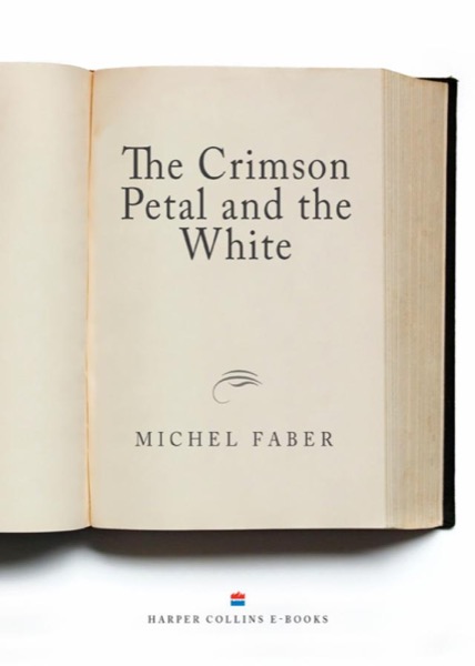 Read The Crimson Petal and the White online