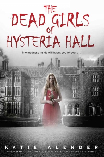 Read The Dead Girls of Hysteria Hall online