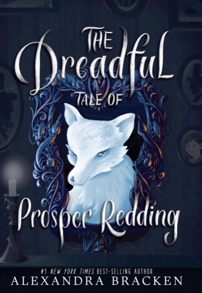 Read The Dreadful Tale of Prosper Redding online
