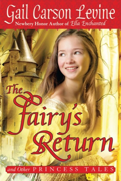 Read The Fairy's Return and Other Princess Tales online