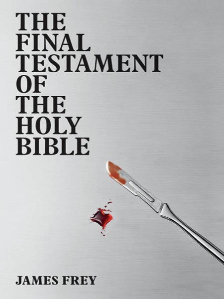 Read The Final Testament of the Holy Bible online