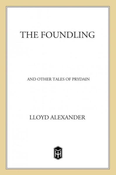 Read The Foundling and Other Tales of Prydain online