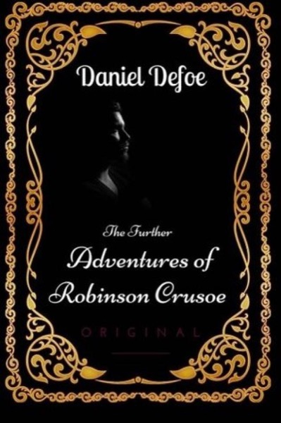 Read The Further Adventures of Robinson Crusoe online