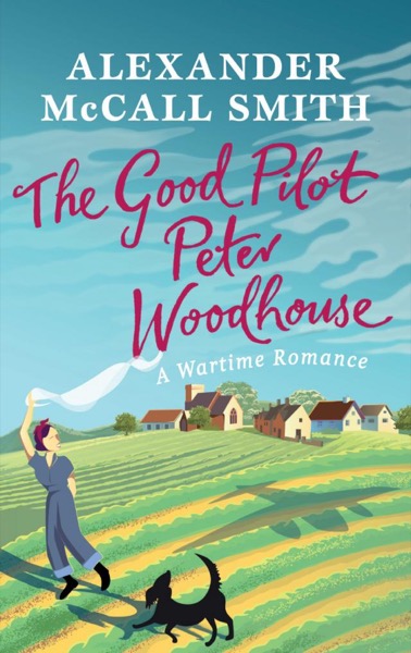 Read The Good Pilot, Peter Woodhouse online