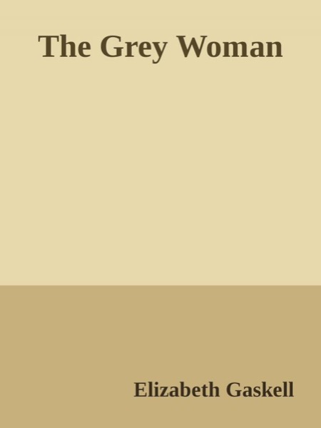 Read The Grey Woman online