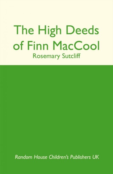 Read The High Deeds of Finn MacCool online