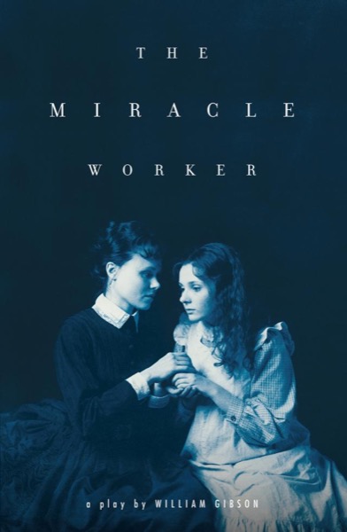 Read The Miracle Worker online