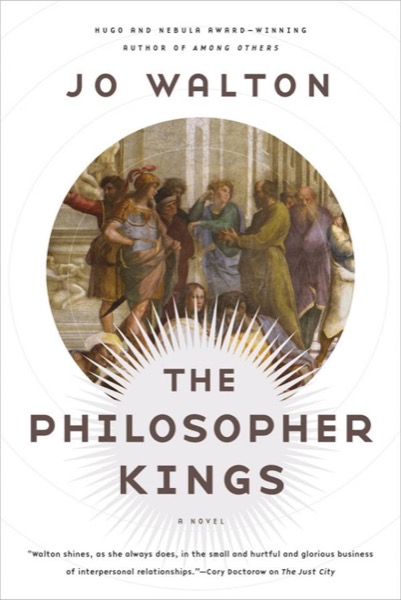 Read The Philosopher Kings: A Novel online