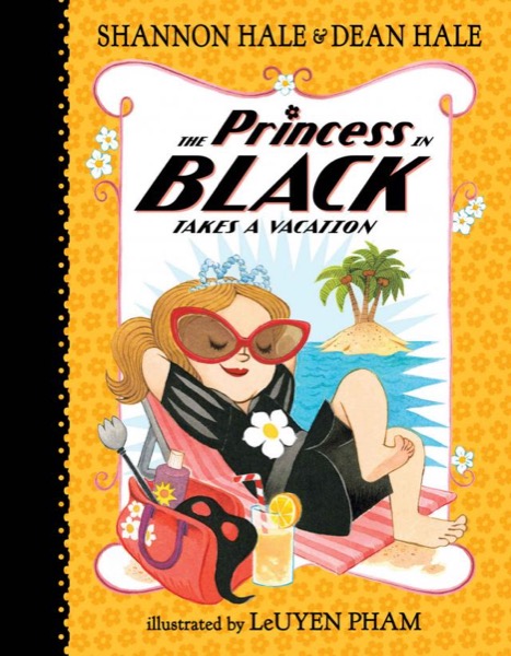Read The Princess in Black Takes a Vacation online