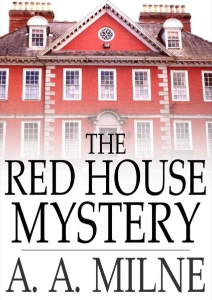 Read The Red House Mystery online
