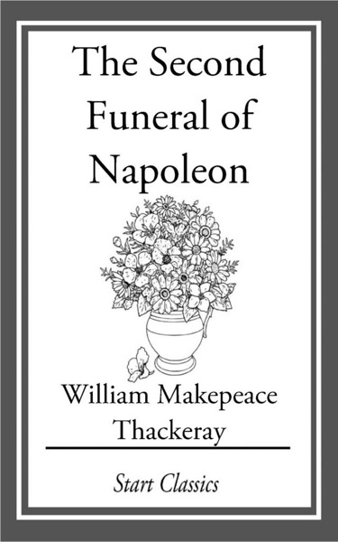 Read The Second Funeral of Napoleon online