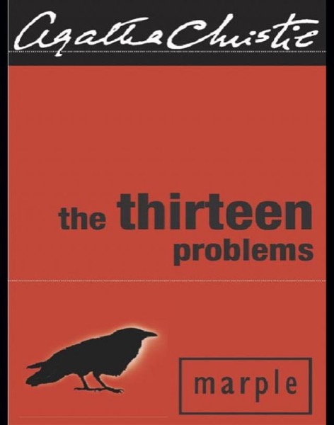 Read The Thirteen Problems online