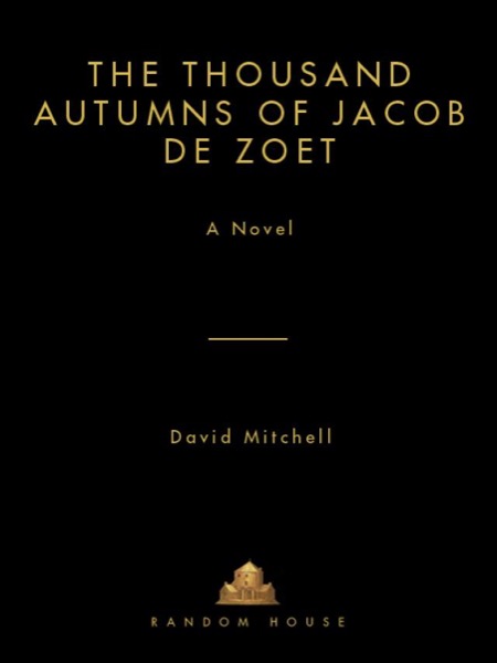Read The Thousand Autumns of Jacob De Zoet online