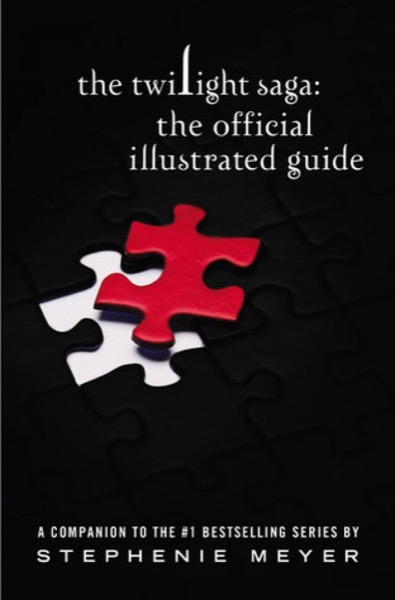 Read The Twilight Saga: The Official Illustrated Guide online