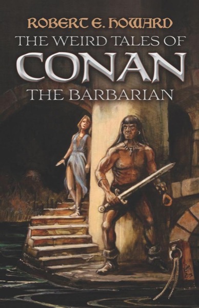Read The Weird Tales of Conan the Barbarian online