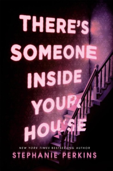 Read There's Someone Inside Your House online