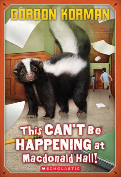Read This Can't Be Happening at MacDonald Hall! online