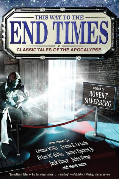 Read This Way to the End Times: Classic Tales of the Apocalypse online