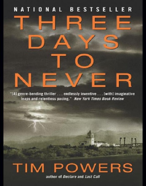 Read Three Days to Never: A Novel online
