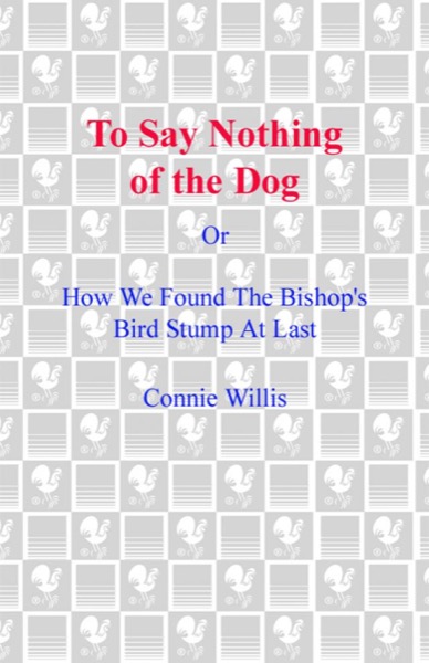 Read To Say Nothing of the Dog online