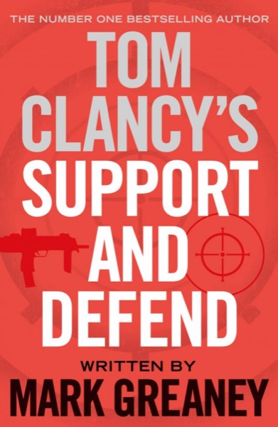 Read Tom Clancy Support and Defend online