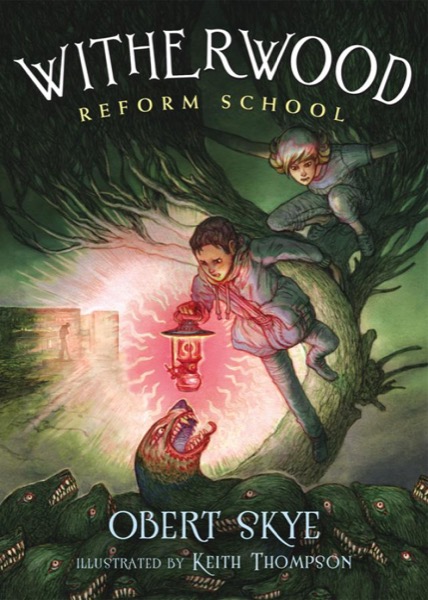 Read Witherwood Reform School online