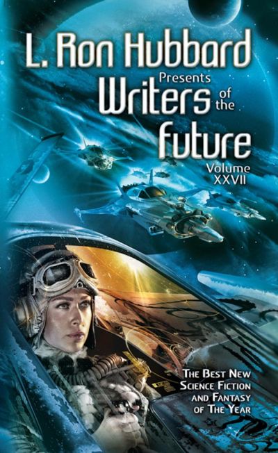 Read Writers of the Future Volume 27: The Best New Science Fiction and Fantasy of the Year online